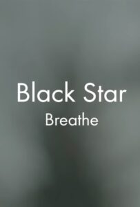 Black-Star-Breathe-Poster-1.jpg